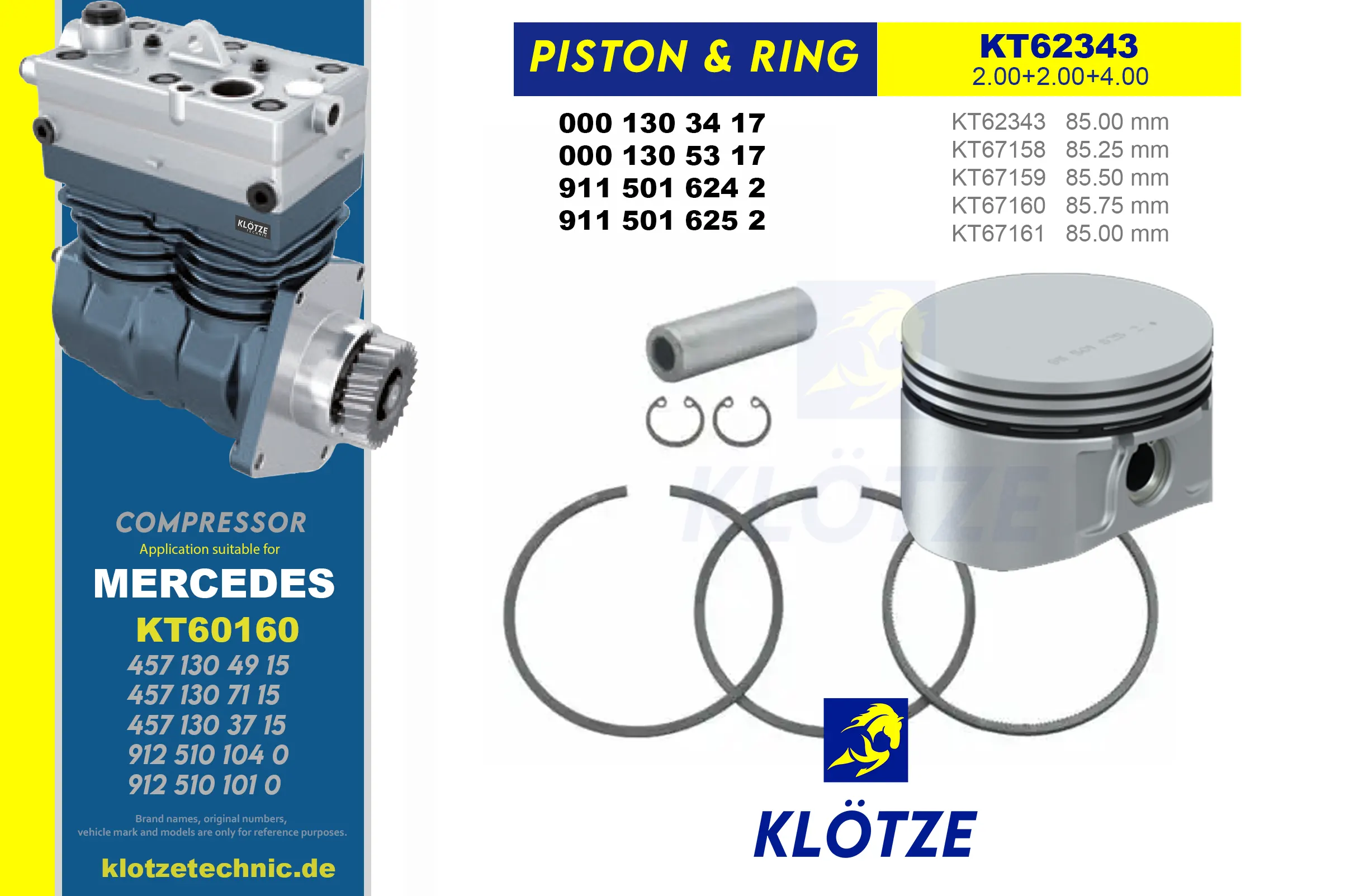 Ø85.00mm (STD) Compressor Piston & Ring, 911 501 624 2 / 911 501 625 2
1698686 || Klötze Technic